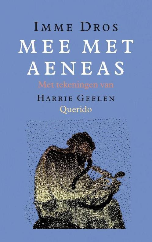 Mee met Aeneas 9789045107301 Imme Dros, Boeken, Kinderboeken | Jeugd | 13 jaar en ouder, Zo goed als nieuw, Verzenden