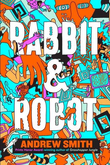 Rabbit and Robot 9781405293983 Andrew Smith, Verzenden, Andrew Smith