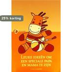 leuke ideeÃ«n om een speciale papa en mama te zijn, Boeken, Verzenden, Gelezen, Gie van Roosbroeck