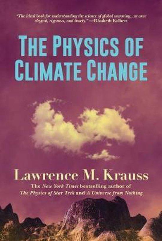 The Physics of Climate Change 9781642938166, Boeken, Taal | Engels, Zo goed als nieuw, Verzenden