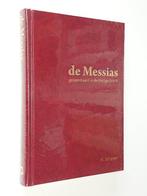 De Messias geopenbaard in de HeiligeSchrift 9789081218313, Boeken, Zo goed als nieuw, H. Schipper, Verzenden