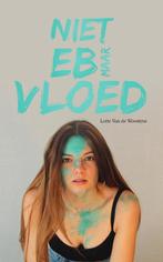 Niet eb maar vloed 9789464503289 Lotte Van de Woestyne, Boeken, Verzenden, Gelezen, Lotte Van de Woestyne