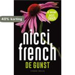 De gunst 9789026358647 Nicci French, Verzenden, Gelezen, Nicci French