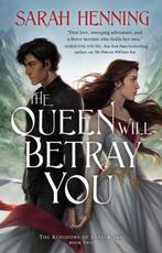 The Queen Will Betray You 9781250237460 Sarah Henning, Verzenden, Zo goed als nieuw, Sarah Henning