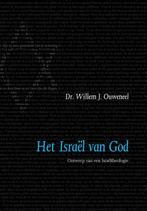 Het Israël van God 9789059991385, Willem J. Ouweneel, Verzenden