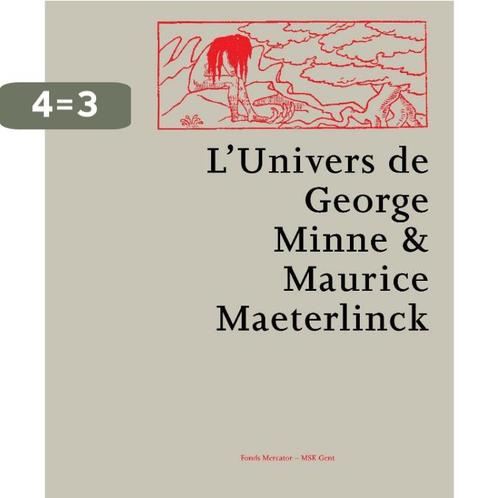 De wereld van George Minne en Maurice Maeterlinck, Boeken, Kunst en Cultuur | Beeldend, Zo goed als nieuw, Verzenden