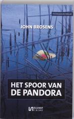 Het spoor van de Pandora 9789086600649, Livres, Thrillers, Verzenden, John Brosens