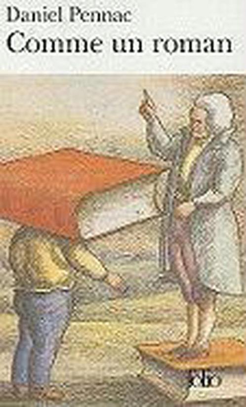 Comme un Roman 9782070388905 Daniel Pennac, Boeken, Overige Boeken, Gelezen, Verzenden