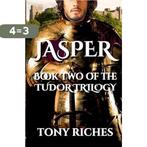 Tudor Trilogy- Jasper - Book Two of The Tudor Trilogy, Verzenden, Gelezen, Tony Riches