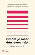 Omdat je maar één leven hebt 9789464983159 Olivier Bisback, Boeken, Verzenden, Zo goed als nieuw, Olivier Bisback