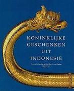 Koninklijke geschenken uit Indonesie 9789040097560, Verzenden, Gelezen, R. Wassing-Visser