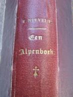 C. van Nievelt - Een alpenboek : wandelingen in de
