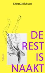 De rest is naakt 9789044656121 Emma Zuiderveen, Verzenden, Gelezen, Emma Zuiderveen