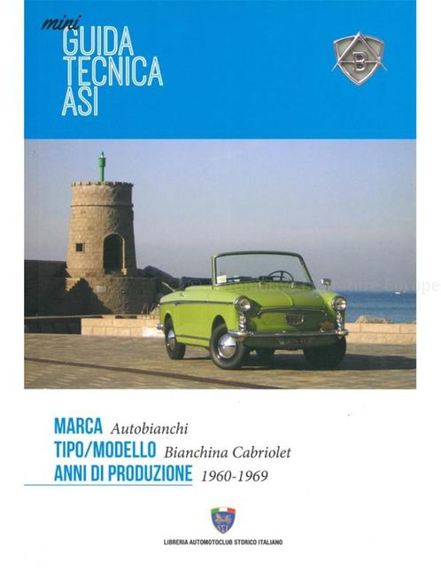 AUTOBIANCHI, AUTOBIANCHINA CABRIOLET 1960 - 1969, Livres, Autos | Livres