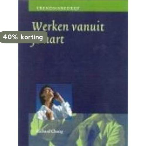 Werken Vanuit Je Hart 9789058711311 R. Chang, Boeken, Economie, Management en Marketing, Gelezen, Verzenden