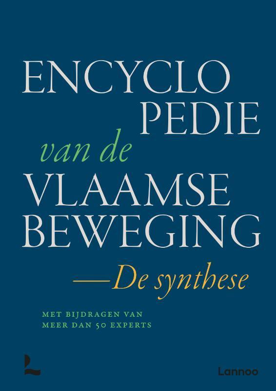 Encyclopedie van de Vlaamse beweging 9789401492492, Livres, Histoire nationale, Envoi