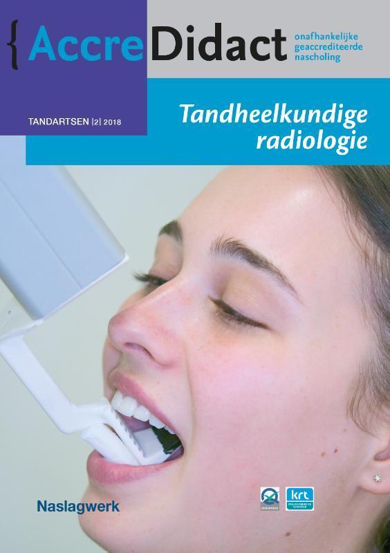 Tandheelkundige radiologie / AccreDidact / TA2018-2, Boeken, Wetenschap, Zo goed als nieuw, Verzenden