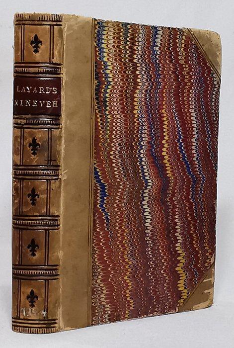 Austen Henry Layard - Discoveries at Nineveh - 1851, Antiek en Kunst, Antiek | Boeken en Manuscripten