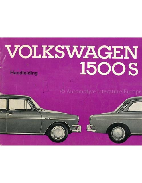 1964 VOLKSWAGEN 1500 S INSTRUCTIEBOEK NEDERLANDS, Auto diversen, Handleidingen en Instructieboekjes