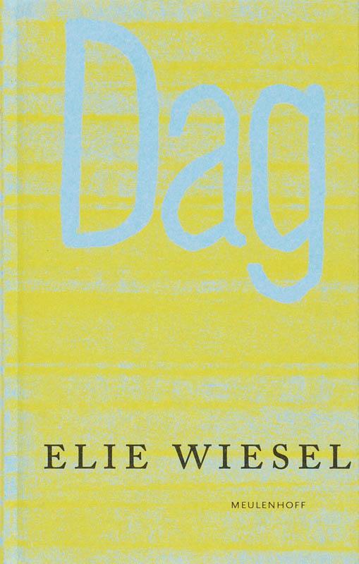 Dag 9789029079808 Elie Wiesel, Boeken, Romans, Gelezen, Verzenden