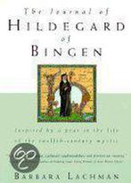 The Journal of Hildegard of Bingen 9780517883907, Verzenden, Zo goed als nieuw, Barbara Lachman
