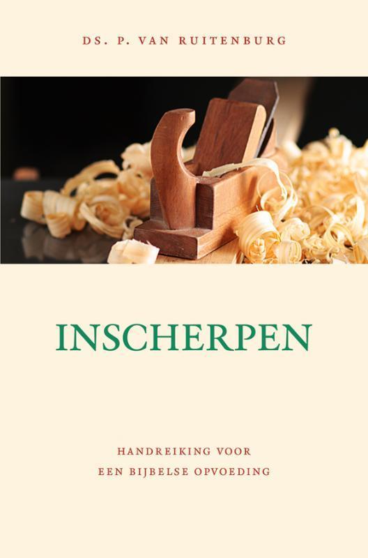 Inscherpen 9789033124624 P. van Ruitenburg, Boeken, Godsdienst en Theologie, Zo goed als nieuw, Verzenden