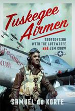 Tuskegee Airmen 9781399043816 Samuel de Korte, Boeken, Verzenden, Zo goed als nieuw, Samuel de Korte