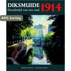 Diksmuide 1914 9789082416039 Ernest Hosten, Verzenden, Zo goed als nieuw, Ernest Hosten