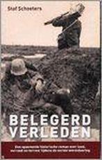 Belegerd verleden 9789057202025 S. Schoeters, Verzenden, Zo goed als nieuw, S. Schoeters