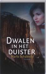Dwalen In Het Duister 9789085201359, Schalesky, M., Schalesky, Marlo, Verzenden