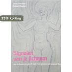 SIGNALEN VAN JE LICHAAM 9789020238860 Houston, Boeken, Verzenden, Gelezen, Houston