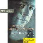Man Uit Het Zuiden 9789061407065 D. Breedveld, Boeken, Historische romans, Verzenden, Zo goed als nieuw, D. Breedveld