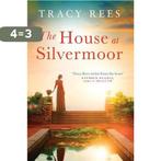 The House at Silvermoor 9781786486707 Tracy Rees, Boeken, Verzenden, Gelezen, Tracy Rees