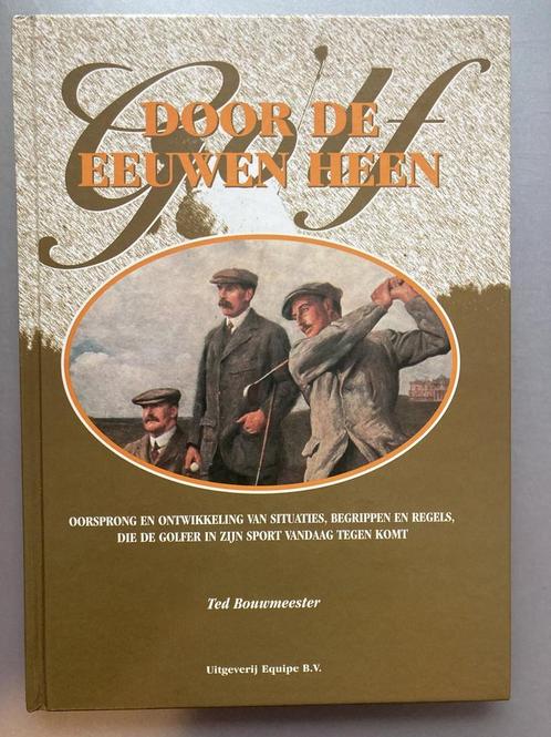Golf door de eeuwen heen 9789076159362 T. Bouwmeester, Boeken, Hobby en Vrije tijd, Zo goed als nieuw, Verzenden