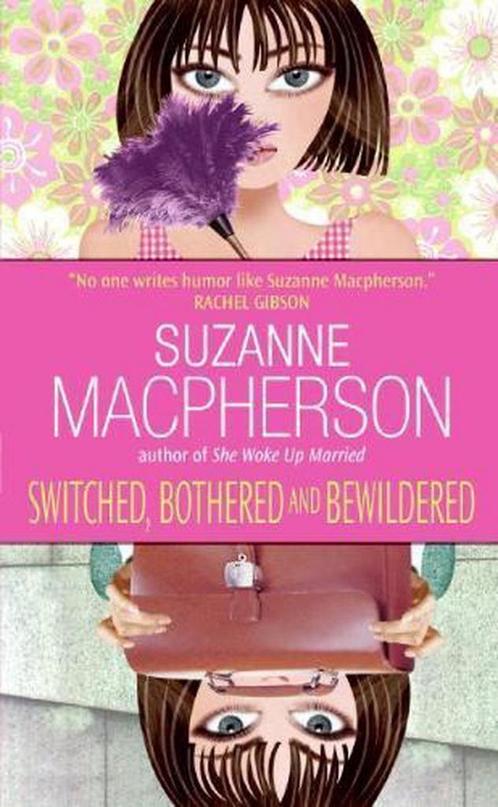 Switched, Bothered And Bewildered 9780060774943, Livres, Livres Autre, Envoi