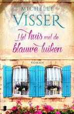 Het huis met de blauwe luiken / Loes / 1 9789022572498, Verzenden, Gelezen, Michelle Visser