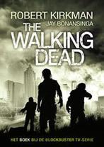 The walking dead 1 9789024565672, Robert Kirkman, Jay Bonansinga, Verzenden