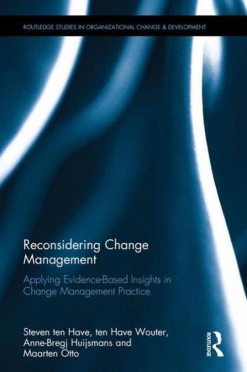 Reconsidering Change Management 9781138183148, Boeken, Overige Boeken, Zo goed als nieuw, Verzenden