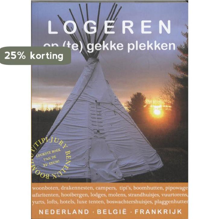 Logeren op (te) gekke plekken in Nederland, België, Boeken, Reisgidsen, Zo goed als nieuw, Verzenden