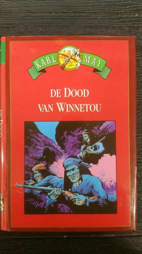 De dood van Winnetou - Karl May 9789036606967 Karl May, Boeken, Overige Boeken, Gelezen, Verzenden