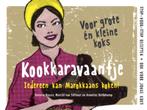 Kookkaravaantje 9789081936804 Marcel van Silfhout, Verzenden, Marcel van Silfhout