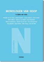 Monologen van hoop 9789078644361, Boeken, Diverse auteurs, Zo goed als nieuw, Verzenden