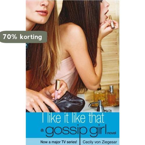 I Like It Like That 9780747576075 Cecily von Ziegesar, Boeken, Overige Boeken, Gelezen, Verzenden