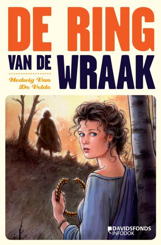 De ring van de wraak 9789059084117 Hedwig van de Velde, Boeken, Kinderboeken | Jeugd | 13 jaar en ouder, Gelezen, Verzenden