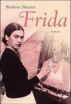 Frida 9789054667049, Boeken, B. Mujica, Zo goed als nieuw, Verzenden