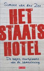 Het staatshotel 9789044517460 Simone van der Zee, Boeken, Verzenden, Zo goed als nieuw, Simone van der Zee