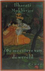 MEESTERS VAN DE WERELD 9789060749098 B. Mukherjee, Verzenden, Gelezen, B. Mukherjee