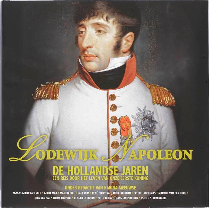 Lodewijk Napoleon 9789061128366 K. Meeuwse, Boeken, Geschiedenis | Nationaal, Zo goed als nieuw, Verzenden