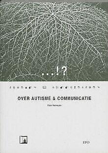 ...: over autisme en communicatie  Vermeulen, Peter  Book, Boeken, Overige Boeken, Gelezen, Verzenden