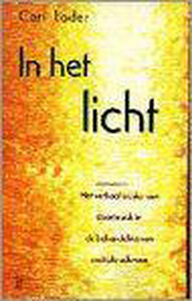 In het licht 9789024603497 C. Loder, Boeken, Romans, Gelezen, Verzenden